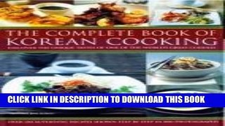[New] Ebook The Complete Book of Korean Cooking Free Read