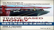 [PDF] Trade-Based Money Laundering: The Next Frontier in International Money Laundering