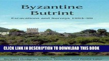 Ebook Byzantine Butrint: Excavations and Surveys 1994-99 (Butrint Archaeological Monographs) Free
