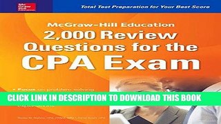 [FREE] EBOOK McGraw-Hill Education 2,000 Review Questions for the CPA Exam ONLINE COLLECTION