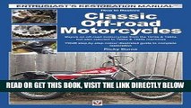 [READ] EBOOK How to Restore Classic Off-road Motorcycles: Majors on off-road motorcycles from the