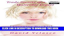 Best Seller Stunning Double Process Blondes (Trade Secrets of a Haircolor Expert) (Volume 7) Free