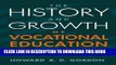 Ebook History and Growth of Vocational Education in America, The Free Read
