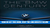 [READ] EBOOK The BMW Century: The Ultimate Performance Machines BEST COLLECTION