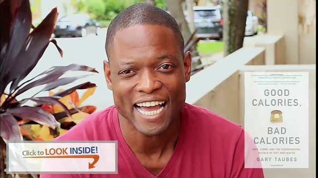 Look Inside Good Calories, Bad Calories Fats review