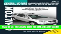 [READ] EBOOK Gm Acadia/Enclave/Outlook   Traverse Chilton Automotive Repair Manual: 2007-2015 BEST