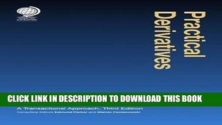 [READ] EBOOK Practical Derivatives: A Transactional Approach BEST COLLECTION