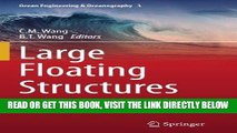 [FREE] EBOOK Large Floating Structures: Technological Advances (Ocean Engineering   Oceanography)
