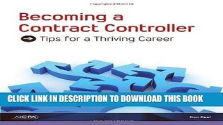 [READ] EBOOK Becoming a Contract Controller: Tips for a Thriving Career BEST COLLECTION