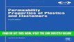 [READ] EBOOK Permeability Properties of Plastics and Elastomers, Fourth Edition (Plastics Design