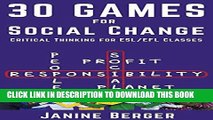 [READ] EBOOK 30 Games for Social Change: Critical Thinking for ESL/EFL Classes ONLINE COLLECTION