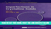 [READ] EBOOK Imperfections in Crystalline Solids (MRS-Cambridge Materials Fundamentals) BEST