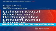 [FREE] EBOOK Lithium Metal Anodes and Rechargeable Lithium Metal Batteries (Springer Series in