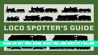 [READ] EBOOK Loco Spotter s Guide ONLINE COLLECTION