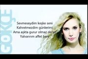 Gökçe-Her Şey Bitmedi lyrics