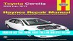 [FREE] EBOOK Toyota Corolla 2003 thru 2013 (Haynes Repair Manual) ONLINE COLLECTION