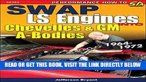 [FREE] EBOOK Swap LS Engines into Chevelles and GM A-Bodies: 1964-1972 ONLINE COLLECTION