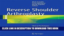 [PDF] Reverse Shoulder Arthroplasty: Biomechanics, Clinical Techniques, and Current Technologies