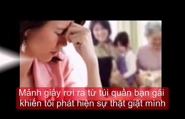 Mảnh giấy rơi ra từ túi quần bạn gái khiến tôi phát hiện sự thật giật mình