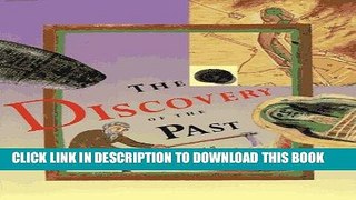 Ebook The Discovery of the Past Free Read