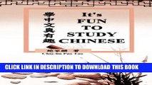 [READ] EBOOK It s Fun To Study Chinese ONLINE COLLECTION
