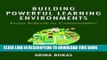 [FREE] EBOOK Building Powerful Learning Environments: From Schools to Communities ONLINE COLLECTION