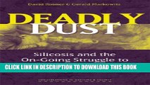 [BOOK] PDF Deadly Dust: Silicosis and the On-Going Struggle to Protect Workers  Health
