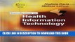 [BOOK] PDF Introduction to Health Information Technology (Book with Web site Passcode) Collection