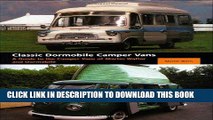 Best Seller Classic Dormobile Camper Vans: A Guide to the Camper Vans of Martin Walter and