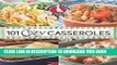[New] Ebook 101 Cozy Casseroles (101 Cookbook Collection) Free Read