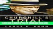 Ebook Churchill s Trial: Winston Churchill and the Salvation of Free Government Free Read