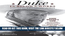 Ebook Duke in His Own Words: John Wayne s Life in Letters, Handwritten Notes and Never-Before-Seen