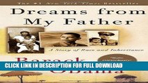 Best Seller Dreams from My Father: A Story of Race and Inheritance Free Read