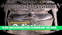 Best Seller National Geographic Investigates: Ancient Africa: Archaeology Unlocks the Secrets of
