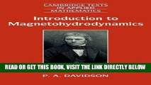 [READ] EBOOK Introduction to Magnetohydrodynamics (Cambridge Texts in Applied Mathematics) BEST