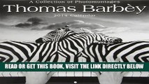 [READ] EBOOK Thomas BarbÃ©y: A Collection of Photomontages 2014 Wall (calendar) ONLINE COLLECTION