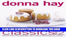 [New] Ebook Modern Classics, Book 2: Cookies, Biscuits   Slices, Small Cakes, Cakes, Desserts, Hot