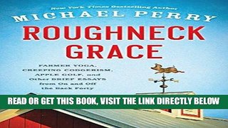 Best Seller Roughneck Grace: Farmer Yoga, Creeping Codgerism, Apple Golf, and Other Brief Essays
