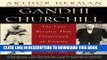 Best Seller Gandhi   Churchill: The Epic Rivalry that Destroyed an Empire and Forged Our Age Free