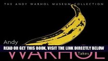 [READ] EBOOK Andy Warhol: 365 Takes: The Andy Warhol Museum Collection ONLINE COLLECTION