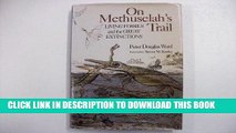 Best Seller On Methuselah s Trail: Living Fossils and the Great Extinctions Free Read
