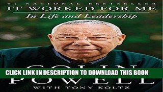Best Seller It Worked for Me: In Life and Leadership Free Read