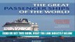 [FREE] EBOOK The Great Passenger Ships of the World BEST COLLECTION