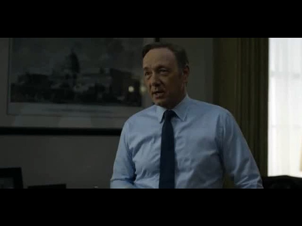 House of Cards - Have I ever let you down?