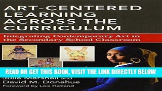 Ebook Art-Centered Learning Across the Curriculum: Integrating Contemporary Art in the Secondary