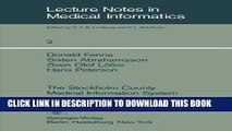[DOWNLOAD] PDF The Stockholm County Medical Information System (Lecture Notes in Medical