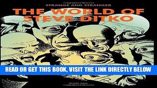 [READ] EBOOK Strange and Stranger: The World of Steve Ditko BEST COLLECTION