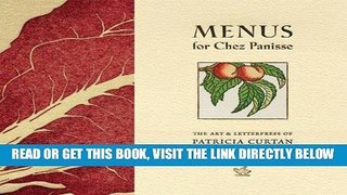 [FREE] EBOOK Menus for Chez Panisse ONLINE COLLECTION