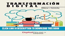 [FREE] EBOOK TransformaciÃ³n digital: cÃ³mo las empresas y los profesionales deben adaptarse a