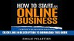 [READ] EBOOK How to Start an Online Business: Create a Business Around Your Lifestyle BEST